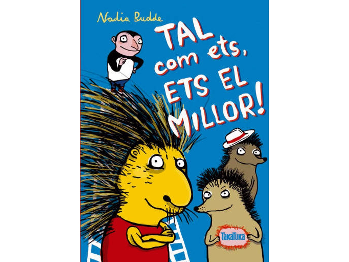 Livro Tal Com Ets Ets El Millor ! de Budde Nadia