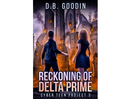 Livro Reckoning Of Delta Prime De D B Goodin (inglês)