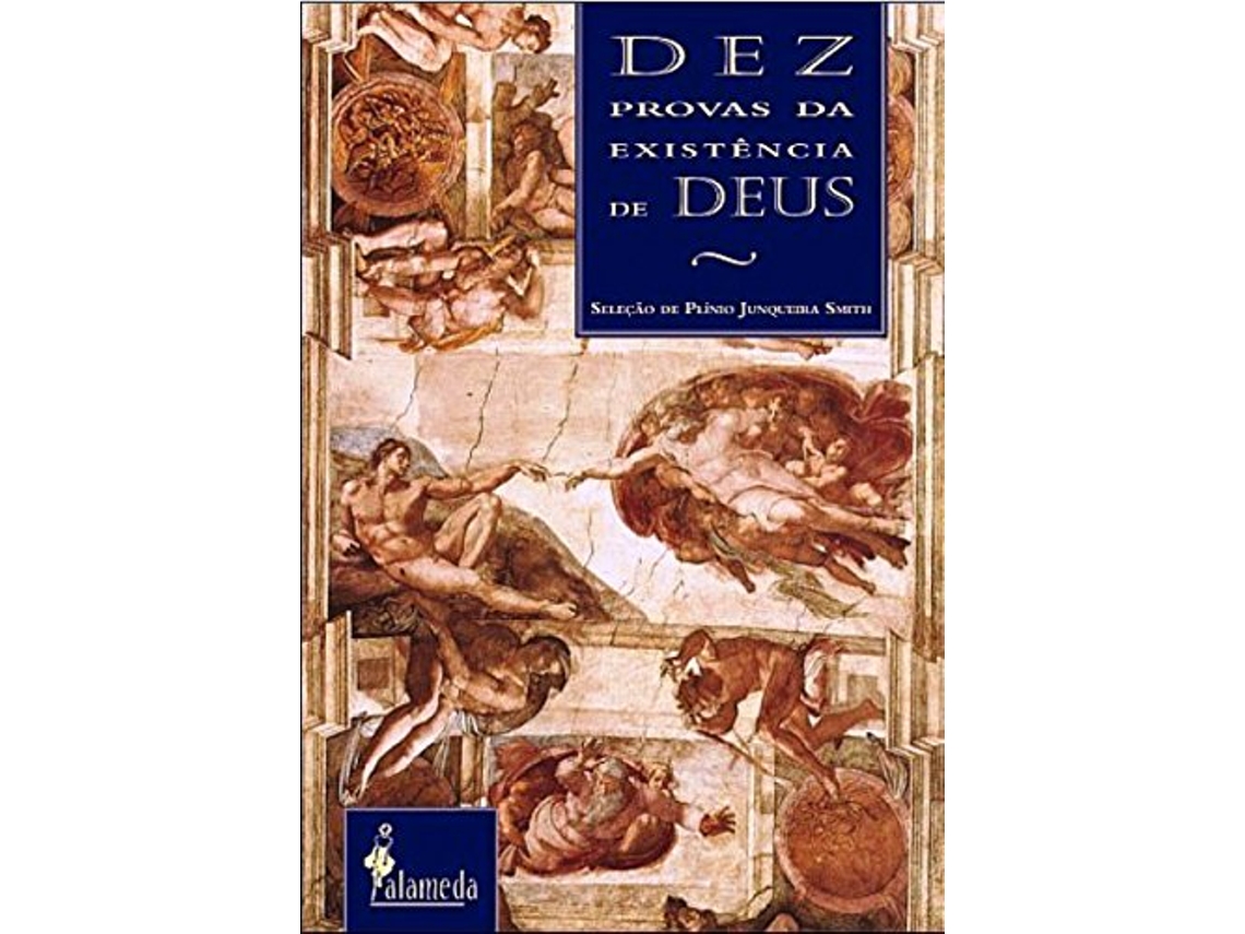 Livro Dez Provas Da Existência De Deus de Plinio Junqueira Smith (Português)