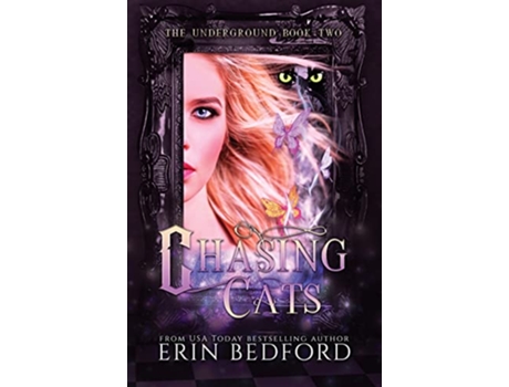 Livro Chasing Cats Underground de Erin Bedford (Inglês)