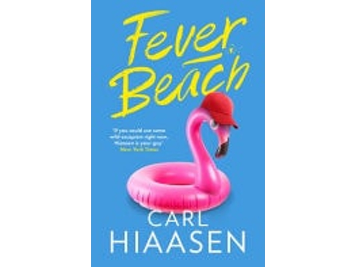 Livro Fever Beach De Carl Hiaasen (inglês)