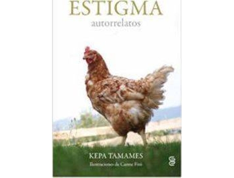 Livro Estigma : Autorrelatos de Kepa Tamames García (Espanhol)