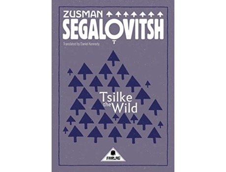 Livro Tsilke The Wild De Zusman Segalovitsh (inglês)