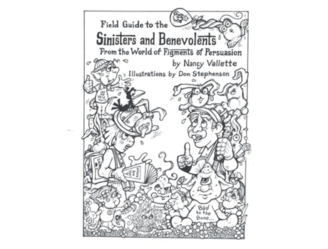 Livro Field Guide to the Sininsters and Benevolents From the World of Figments of Persuausion de Nancy Vallette (Inglês)