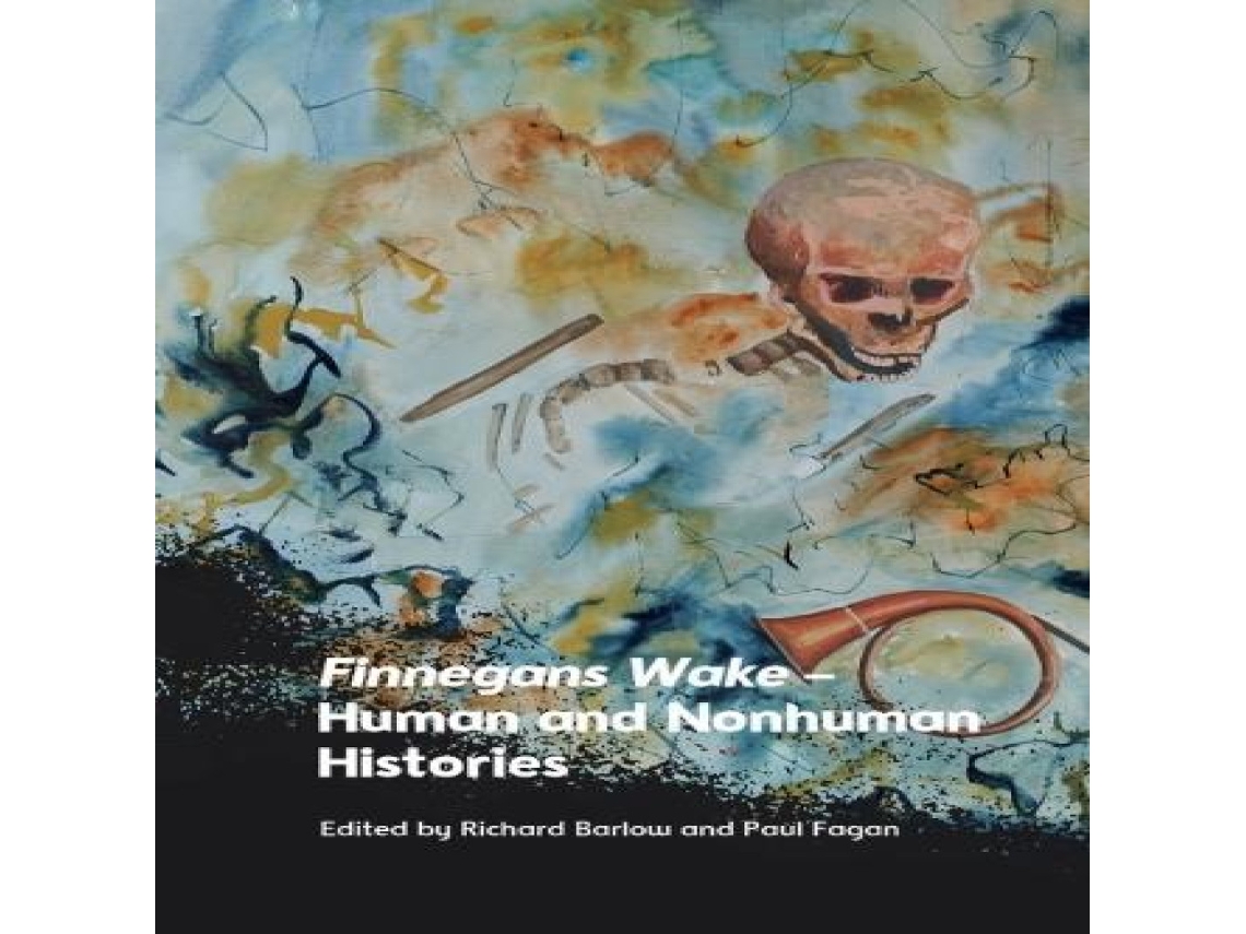 Livro Finnegans Wake - Human and Nonhuman Histories de Edinburgh University Press (Inglês)