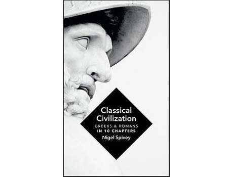 Livro Classical Civilization de Nigel Spivey
