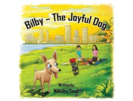 Livro Bilby - The Joyful Dog De Nikisha Sood (inglês)