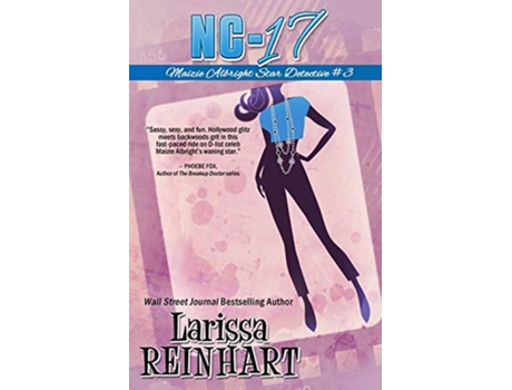 Livro NC17 A Maizie Albright LaughOutLoud Romantic Comedy Mystery Maizie Albright Star Detective de Larissa Reinhart (Inglês)