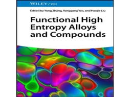 Livro Functional High Entropy Alloys and Compounds de Wiley-VCH Verlag GmbH (Inglês)