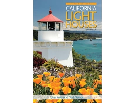 Livro California Lighthouses de Sharlene Nelson e Ted Nelson (Inglês)