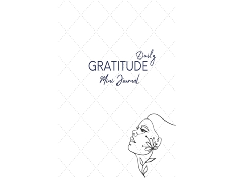 Livro Daily Gratitude Mini Journal 30 Days, More Happiness, Mindfulness, Productivity amp Reflection, 5 Minute Journal de Dots Journal (Inglês)