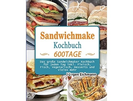 Livro Sandwichmaker Kochbuch 2021 De Jürgen Eichmann (alemão)