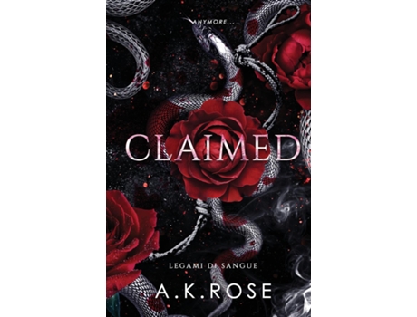 Livro Claimed de AK Rose (Inglês)