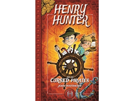 Livro Henry Hunter and the Cursed Pirates de John Matthews (Inglês)