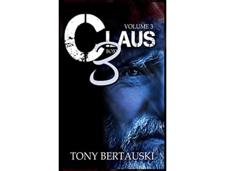 Livro Claus Boxed 3 A Science Fiction Holiday Adventure de Tony Bertauski (Inglês)