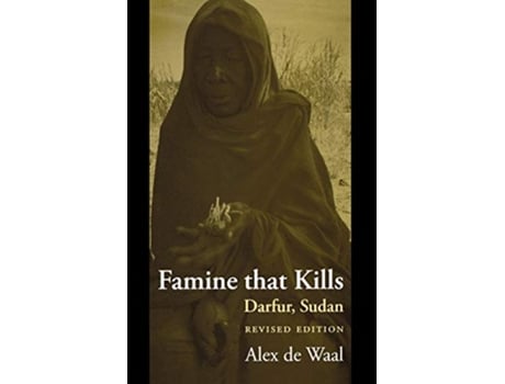 Livro Famine that Kills de Alex de Waal (Inglês)