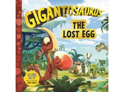 Livro Gigantosaurus The Lost Egg de Cyber Group Studios (Inglês)
