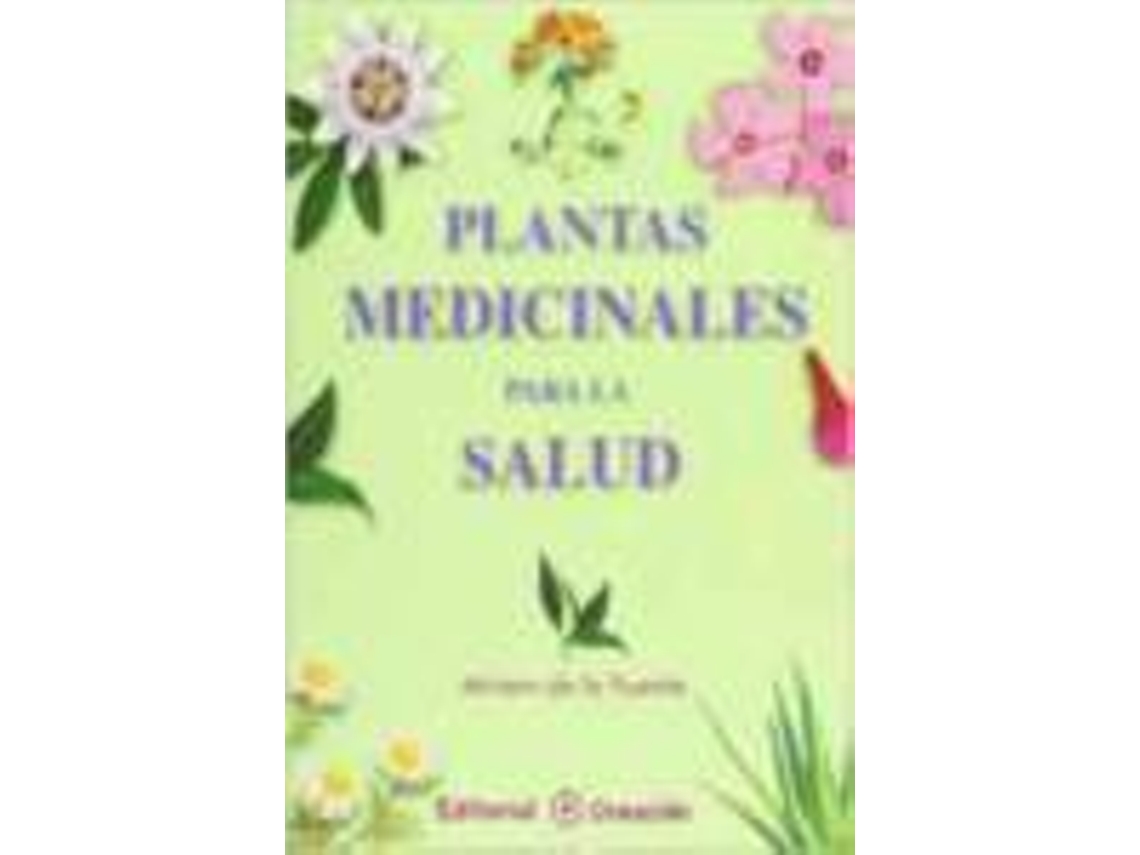 Livro Plantas Medicinales Para La Salud de Miriam de La Fuente (Espanhol)