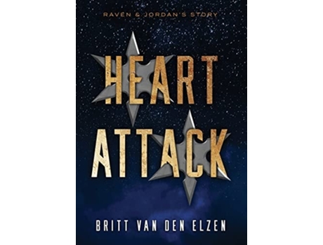 Livro Heart Attack A Second Chance Romance Story De Britt Van Den Elzen (inglês - Capa Dura)