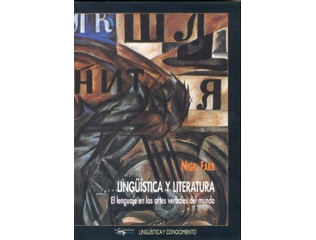 Livro Linguística Y Literatura de Nigel Fabb (Espanhol)