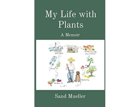 Livro My Life with Plants A Memoir de Sand Mueller (Inglês)