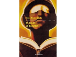 Livro As Rulas De Bakunin de Antón Riveiro Coello