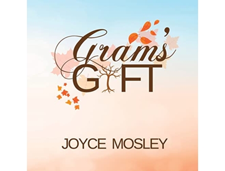 Livro Grams Gift de Joyce M Mosley (Inglês)