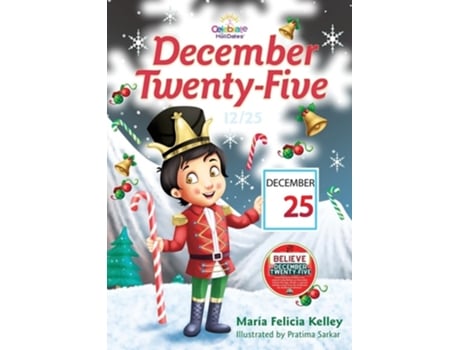 Livro December Twenty-Five 12/25 de María Felicia Kelley (Inglês)