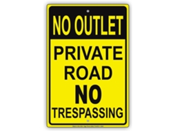 Placa De Sinalização Em Alumínio Com Inscrição «no Outlet Private Road No Trespassing Restriction Property
