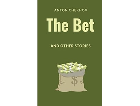 Livro The Bet and Other Stories de Anton Pavlovich Chekhov (Inglês - Capa Dura)