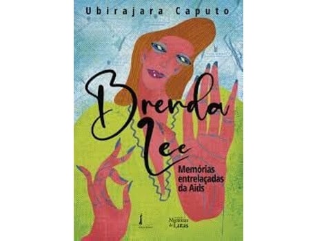 Livro Brenda Lee - Memórias Entrelaçadas Da Aids De Diversos (português Do Brasil)