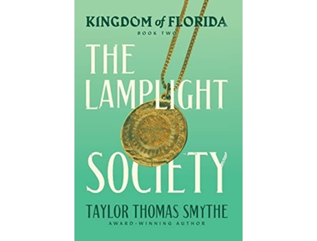 Livro Kingdom Of Florida De Taylor Thomas Smythe (inglês)