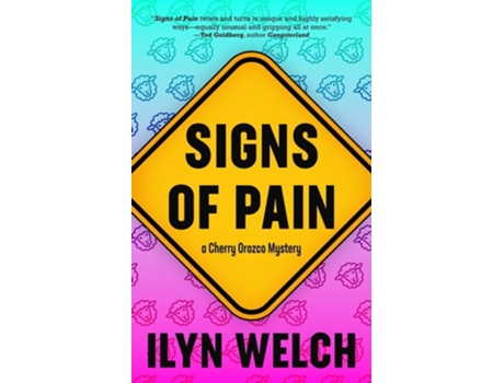 Livro Signs of Pain de Ilyn Welch (Inglês)