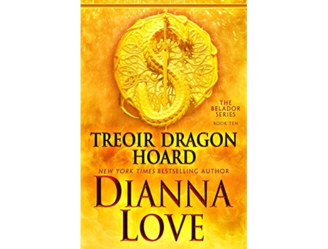 Livro Treoir Dragon Hoard Belador book 10 Beladors de Dianna Love (Inglês)