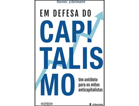 Livro Em Defesa do Capitalismo de Rainer Zitelmann (Português)