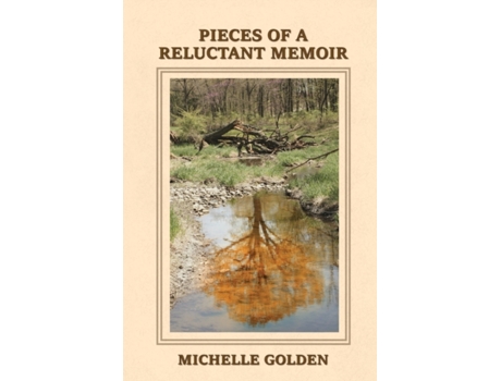 Livro Pieces of a Reluctant Memoir Michelle Golden (Inglês)