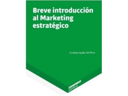 Livro Breve Introduccion Al Marketing Estrategico de Ayala Del Pino e Cristina (Espanhol)