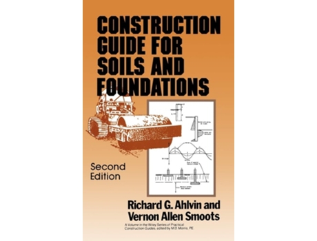 Livro Construction Guide for Soils 2e de Richard G. Ahlvin (Inglês)