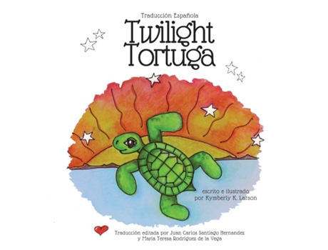 Livro Twilight Tortuga Traducción Española De Kymberly K Larson (inglês)