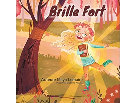 Livro Brille Fort French Edition de Maya Lemaire (Francês)