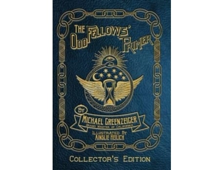 Livro The Odd Fellows' Primer Michael Greenzeiger (Inglês)