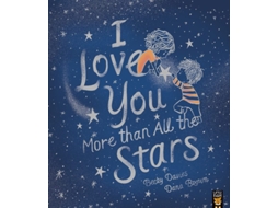 Livro I Love You More than All the Stars de Becky Davies (Inglês)