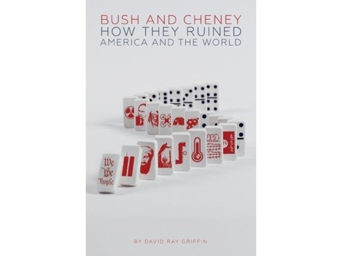 Livro Bush and Cheney de David Ray Griffin (Inglês)