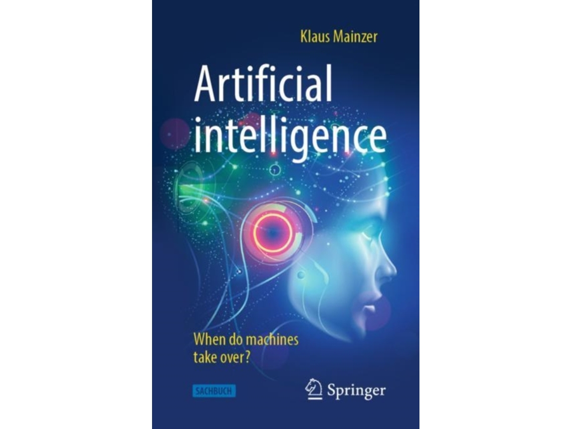 Livro Artificial Intelligence - When Do Machines Take Over? de Klaus Mainzer (Inglês)