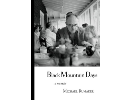 Livro Black Mountain Days de Michael Rumaker (Inglês)