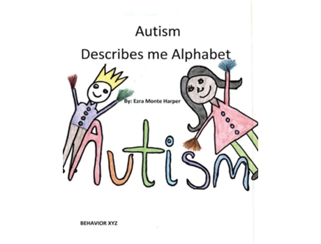 Livro Autism Describes Me Alphabet De Ezra Monte Harper (inglês)