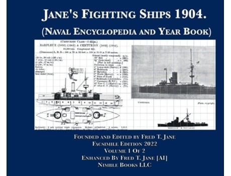 Livro Janes Fighting Ships 1904. Facsimile Edition. Volume 1 of 2. England, France, Germany, Russia. de Fred T Jane (Inglês - Capa Dura)