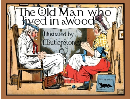Livro The Old Man Who Lived In A Wood De T Butler-stoney (inglês)