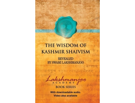 Livro The Wisdom of Kashmir Shaivism de Swami Lakshmanjoo (Inglês - Capa Dura)