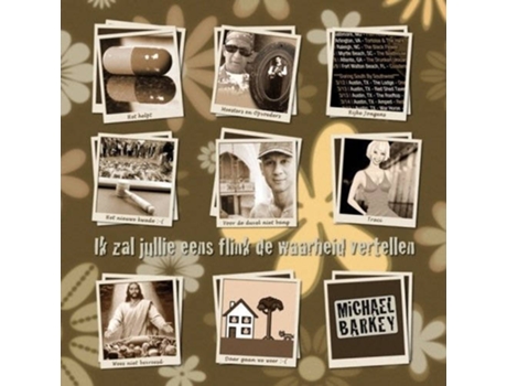 CD Michael Barkey - Ik Zal Jullie Eens Flink De Waarheid Vertellen
